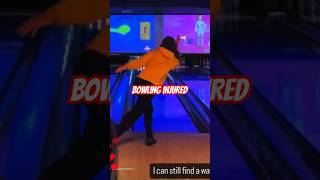 Bowling Injured 🤕 bowling howdoesthisturnintothis injury athlete subscribe short shorts [upl. by Anirec835]