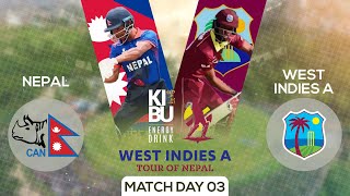 Nepal Vs West Indies A  Tour of Nepal  Kantipur Max HD LIVE  Match 03  1 May 2024 [upl. by Gherardi]