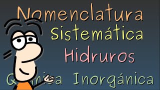 Hidruros metálicos y volátiles nomenclatura química inorgánica sistemática [upl. by Newob]