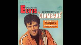 ELVIS  CLAMBAKE ALBUM amp BONUS TRACKS STEREO 1967 11 Singing Tree [upl. by Liamaj785]