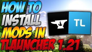 How To Install Mods In Minecraft Tlauncher 121 2024 [upl. by Inod]