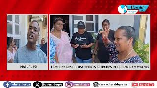 WATER SPORTS EVENT PREVENTS RAMPONKARS ENTERING CARANZALEM SEA SPARKS OUTRAGE [upl. by Amalle]