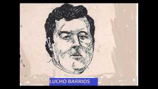 EL PROVINCIANO  LUCHO BARRIOS [upl. by Mari]