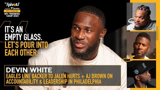 Devin White newest Eagle on why he took less to play in Philly Tampa Fall out amp NFC East The Pivot [upl. by Etnoled]