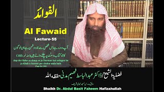 Al Fawaid الفوائد Lecture55  by Shaikh Dr Abdul Basit Faheem Hafizahullah [upl. by Nogem]