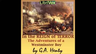 In the Reign of Terror The Adventures of a Westminster Boy FULL Audiobook [upl. by Berkow]