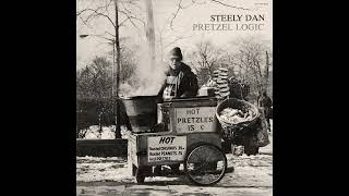 Steely Dan  Pretzel Logic 1974 FULL ALBUM Vinyl Rip [upl. by Winona]