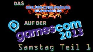 GAMESCOM 2013  Samstag Teil 1  Spiele Kostüme amp mehr 1080p  deutsch [upl. by Eyar]