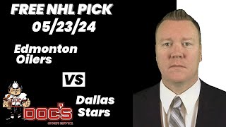 NHL Pick  Edmonton Oilers vs Dallas Stars Prediction 5232024 Best Bets Odds amp Betting Tips [upl. by Anrehs866]