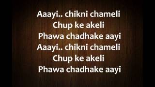 Chikni Chameli Hindi Song Lyrics from Agneepath [upl. by Alegna]