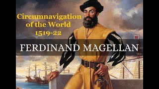 Circumnavigation of the World  Ferdinand Magellans 151922 expedition around the Earth [upl. by Llenrep]