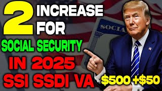 WOW 2 INCREASES For Social Security Coming in 2025  SSA SSI SSDI Payments [upl. by Toille310]