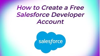 Session 5 Creating Salesforce Developer Account for Free salesforceadministrator salesforce [upl. by Letsyrhc]