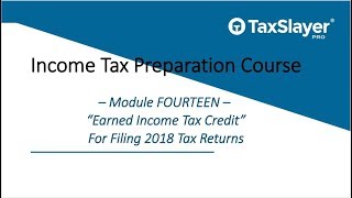 Earned Income Tax Credit Course Module 14 [upl. by Donegan453]