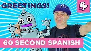 Learn Basic Spanish Phrases with BASHO amp FRIENDS  60 Second Spanish  Common Greetings [upl. by Kaz]