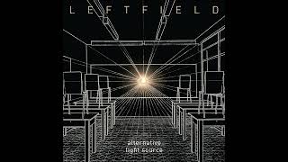 Leftfield  Bilocation Slow Version [upl. by Nagap]