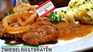 leckere Rezepte OÖ 🇦🇹 Hauptspeise Rezept gedünsteter Zwiebelrosrbraten austrianrecipe stewedbeef [upl. by Leunamne398]