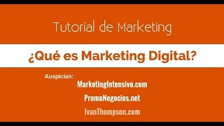 ¿Qué es Marketing Digital [upl. by Odnomyar]