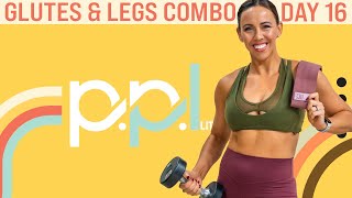 40 Minute AtHome Glutes amp Legs Combo Workout  PPL  Day 16 [upl. by Adnirual]