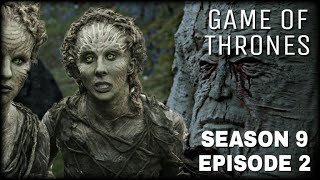 Game of Thrones Season 9 Episode 2  The Weirwoods of Westeros Full Episode [upl. by Llewoh856]