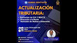 ACTUALIZACIÓN TRIBUTARIA 2024 [upl. by Eladnwahs347]