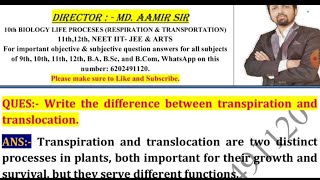 Write the difference between transpiration and translocation [upl. by Chas238]