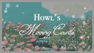 【i think we ought to live happily ever after a playlist for howls moving castle vibes】 [upl. by Perren]