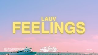 Lauv – Feelings Lyrics [upl. by Esiralc]