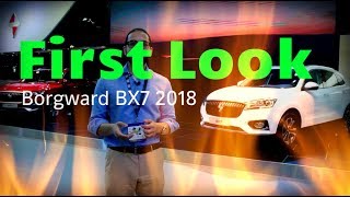 2018 Borgward BX7 First Look  YallaMotor com [upl. by Godderd]