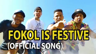 Fokol is Festive  Official Cape Town Song [upl. by Jacki272]