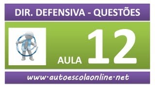 AULA 77 PROVA SIMULADA DIREÇÃO DEFENSIVA  CURSO DE LEGISLAÇÃO DE TRÂNSITO EM AUTO ESCOLA [upl. by Manolo]