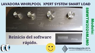 RESETEAR TU LAVADORA rápidamente whirlpool xpert system smart load explicado modelo 8MWTW2024MJM0 [upl. by Deron]