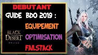 BDO  Guide équipement  failstack débutant 2019 [upl. by Noakes727]