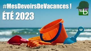 Mes devoirs de vacances 2023 [upl. by Ellissa]