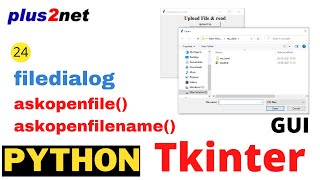 Displaying file browser to upload read file path in Tkinter window using filedialog askopenfilename [upl. by Nnauol]