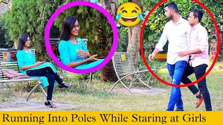 Running Into Poles While Staring at Girls  Prakash Peswani Prank [upl. by Lanrev]