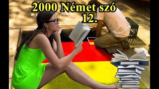 2000 Német szó 12 [upl. by Atima]