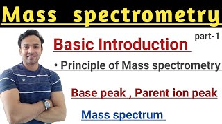 Mass spectrometry  introduction of mass spectrometry [upl. by Onahpets]