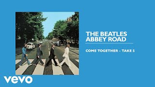 The Beatles  Come Together Take 5  Audio [upl. by Eirod]