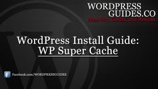 How to Setup WP Super Cache [upl. by Jyoti]