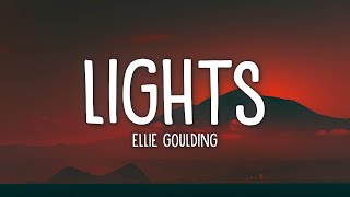 Ellie Goulding  Lights Lyrics [upl. by Diskin]