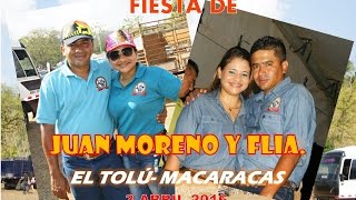 Fiesta de Juan Moreno El Tolu 3 abril 2016 BCM PRODUCCIONES [upl. by Serafine]