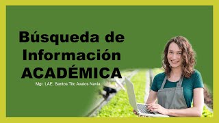 🔴Cómo buscar Información Académica  Proyecto de Grado Agronomía [upl. by Germayne]