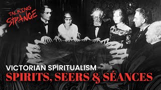 Victorian Spiritualism with Steele Alexandra Douris  Talking Strange [upl. by Aihpos]