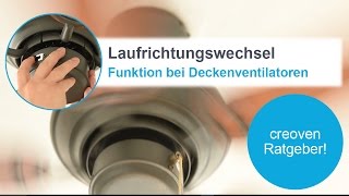 Richtungswechsel bei Deckenventilatoren  creoventv Tutorial [upl. by Gnohp]