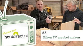 Zo maakt u zelf uw eigen tv meubel van eikenhout in een handomdraai Klussen met Houtdirect 3 [upl. by Branch]