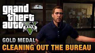 GTA 5  Mission 61  Cleaning out the Bureau 100 Gold Medal Walkthrough [upl. by Akibma]