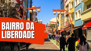 07 LUGARES PARA VISITAR NA LIBERDADE  O QUE FAZER NO BAIRRO DA LIBERDADE SP [upl. by Anaizit]