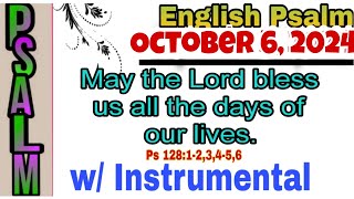 OCTOBER 6 2024 ENGLISH PSALM  MAY THE LORD BLESS US ALL THE DAYS OF OUR LIVES [upl. by Eiznyl]