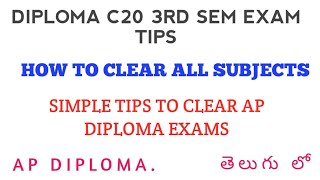 AP DIPLOMA C20 3RD SEM EXAM TIPS HOW TO CLEAR ALL DIPLOMA SUBJECTS TIPS TO CLEAR DIPLOMA EXAMS [upl. by Assilla566]